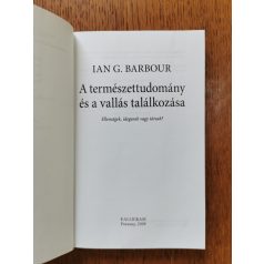  Ian G. Barbour: A természettudomány és a vallás találkozása