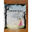 Sarah Gibb: Aranyhaj