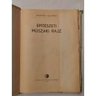 Megyer Attila-Seidl Ambrus: Építészeti műszaki rajz - Mellékletekkel