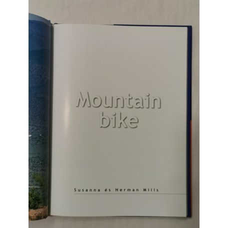 Susan és Herman Mills: Mountain bike