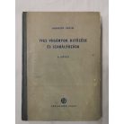 Nemesdy Ervin: Íves vágányok kitűzése és szabályozása I-II. - Mellékletekkel
