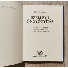 Kurt Tepperwein: Szellemi öngyógyítás