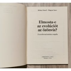   Kókay József-Magyar Imre: Elmosta-e az evolúciót az özönvíz - A neokreacionista csapda