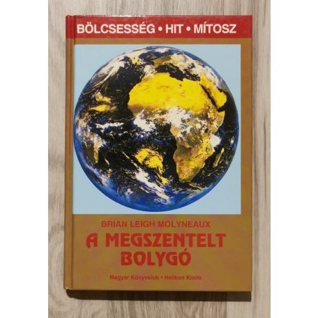 Brian Leigh Molyneaux: A megszentelt bolygó