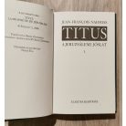Jean-Francois Nahmias: Titus I.-A jeruzsálemi jóslat