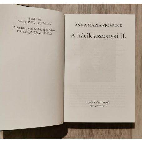 Anna Maria Sigmund: A nácik asszonyai II.