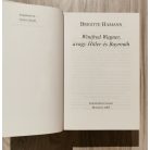 Brigitte Hamann: Winifred Wagner, avagy Hitler és Bayreuth 