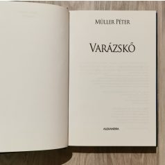   Müller Péter: Varázskő - Akármi történik, a kő megment téged 