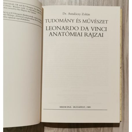 Antalóczy Zoltán, Dr.: Tudomány és művészet: Leonardo da Vinci anatómiai rajzai 