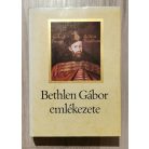 Makkai László: Bethlen Gábor emlékezete 