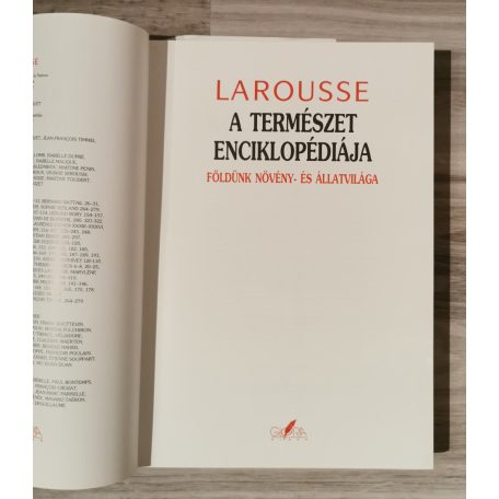 Larousse: A természet enciklopédiája: Földünk növény- és állatvilága 