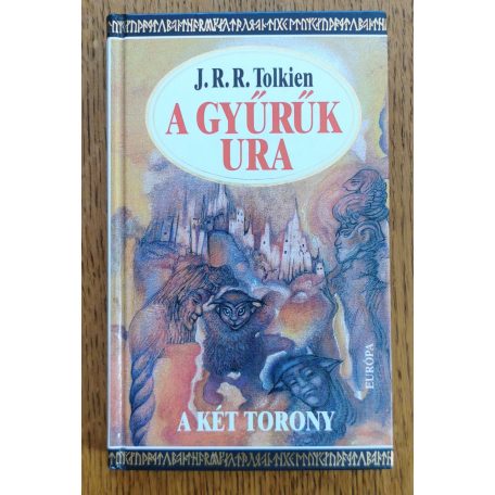 J. R. R. Tolkien: A Gyűrűk Ura - A két torony