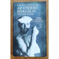 Darryl Ponicsán: Az utolsó szolgálat 