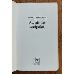 Darryl Ponicsán: Az utolsó szolgálat 
