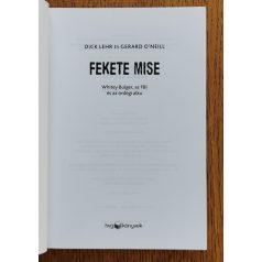 Dick Lehr, Gerard O'Neil: Fekete mise 