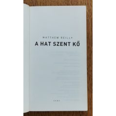 Matthew Reilly: A hat szent kő 