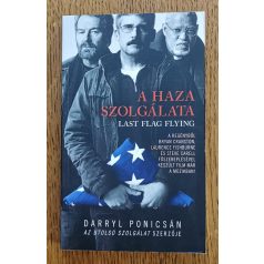 Darryl Ponicsán: A haza szolgálata
