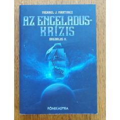 Michael J. Martinez: Az Enceladus-krízis - Daedalus II. 