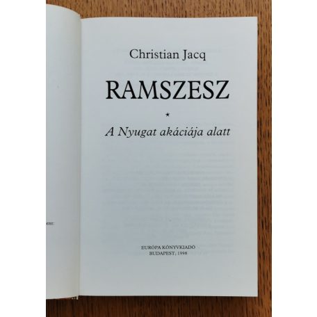 Christian Jacq: Ramszesz I-V. 