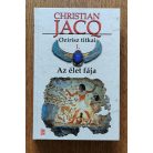 Christian Jacq: Ozirisz titkai I-IV. (Az élet fája; A gonosz szövetsége; A tűz útja; A nagy titok)