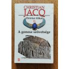 Christian Jacq: Ozirisz titkai I-IV. (Az élet fája; A gonosz szövetsége; A tűz útja; A nagy titok)
