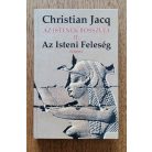 Christian Jacq: Az istenek bosszúja I-II. (Embervadászat - Az Isteni Feleség)