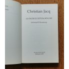 Christian Jacq: Az ókori Egyiptom bölcsei - Imhoteptől Hermészig