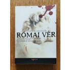 Steven Saylor: Római vér