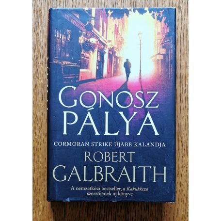Robert Galbraith: Gonosz pálya