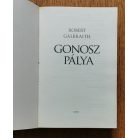 Robert Galbraith: Gonosz pálya