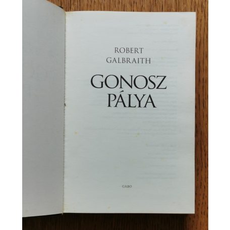 Robert Galbraith: Gonosz pálya