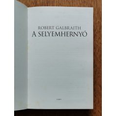 Robert Galbraith: A selyem hernyó