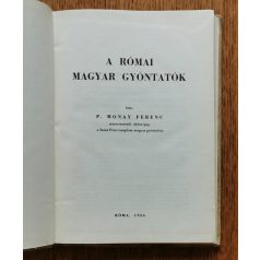 P. Monay Ferenc: A római magyar gyóntatók