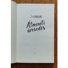 J. K. Rowling: Átmeneti üresedés