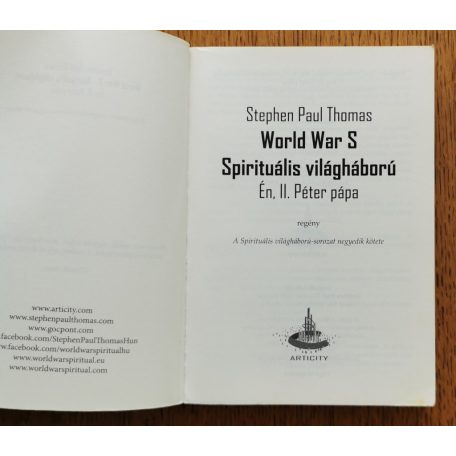Stephen Paul Thomas: World War S - Spirituális világháború - Én II. Péter pápa