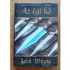Jack Whyte: Az égi kő - Camelot-krónikák 1-5. kötet
