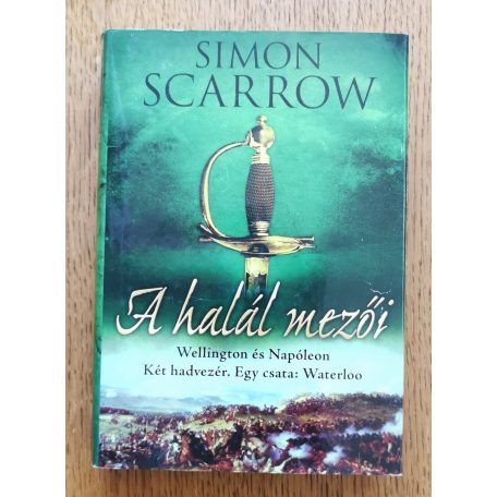 Simon Scarrow: A halál mezői