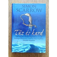 Simon Scarrow: Tűz és kard