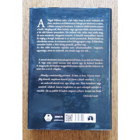 Urbánszki László: A vége után I-II. (Sápadtak, Újvérűek) 