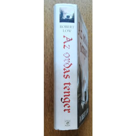  Robert Low: Az ordas tenger - A Felesküdöttek saga 2. kötete