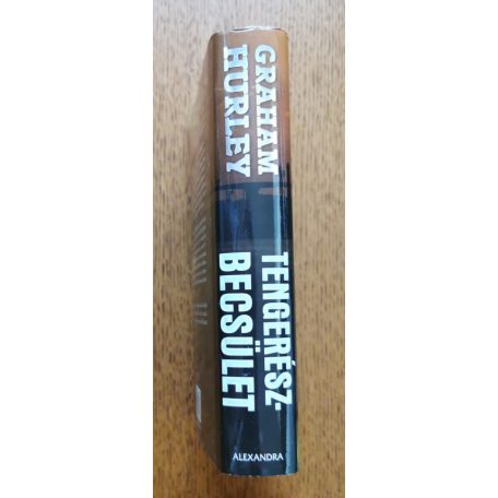 Graham Hurley: Tengerészbecsület