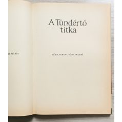 Timaffy László Dr. (szerk.):  A Tündértó titka