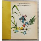 La Fontaine: A pávatollakkal ékeskedő szarka / A béka és az egér