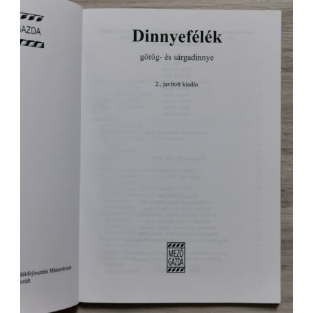 Mártonffy Béla (szerk.): Dinnyefélék - Görög- és sárgadinnye