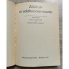 Velich István – Csizmadia László (szerk.): Zöldbab- és zöldborsótermesztés