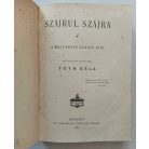 Tóth Béla: Szájrul szájra. A magyarság szálló igéi