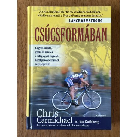 Chris Carmichael - Jim Rutberg: Csúcsformában