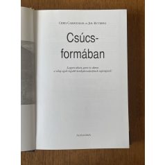 Chris Carmichael - Jim Rutberg: Csúcsformában