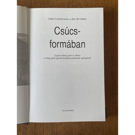 Chris Carmichael - Jim Rutberg: Csúcsformában