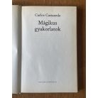 Carlos Castaneda: Mágikus gyakorlatok